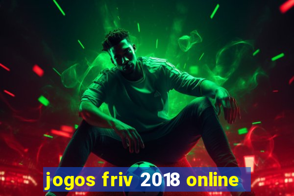 jogos friv 2018 online